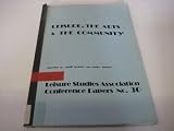 Leisure, the arts and the community : papers from a conference held by the Leisure Studies Association : 4-6 April 1986 City University/Gresham College Barbican, London