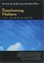 Transforming Madness: New Lives for People Living with Mental Illness