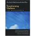 Transforming Madness: New Lives for People Living with Mental Illness
