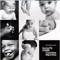 Butterfly Kisses & Bedtime Prayers