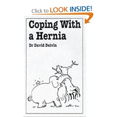 Coping With a Hernia (Overcoming Common Problems Series)