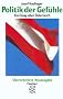 Politik der Gef�hle: Ein Essay �ber �sterreich