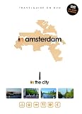 In the City: Amsterdam