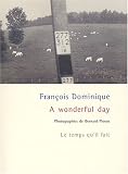  A Wonderful Day de Bernard Plossu