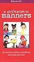 A Smart Girl's Guide To Manners (American Girl Library)