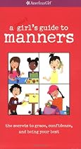 A Smart Girl's Guide To Manners (American Girl Library)