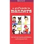 Smart Girl's Guide to Manners, A: The Secret to Grace, Confidence (American Girl Library)
