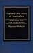 The New Economics of Health Care: DRGs, Case Mix, and the Prospective Payments System...