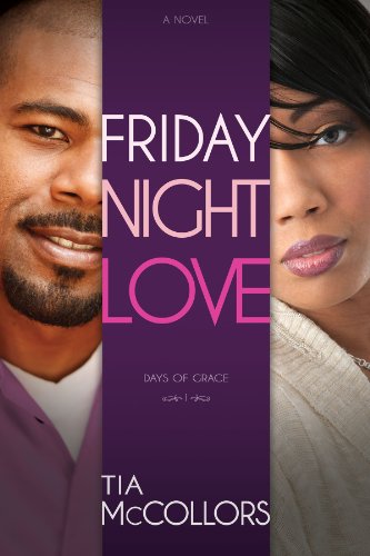 Friday Night Love (Days Of Grace Book 1)