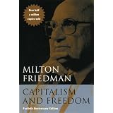 Capitalism and Freedom: Fortieth Anniversary Editionby Milton Friedman