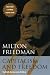 Capitalism and Freedom: Fortieth Anniversary Edition