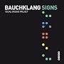 Signs von Bauchklang