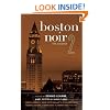 Boston Noir 2: The Classics (Akashic Noir)