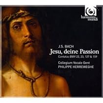 Bach: Jesu, deine Passion Cantatas BWV 22, 23, 127 & 159