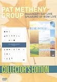 Pat Metheny Group - Imaginary Day Live/Speaking of Now Live [DVD]
