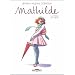Mathilde, Tome 5 : Le temps des regrets