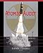 Atomic Audit: The Costs and Consequences of U.S. Nuclear Weapons Since 1940