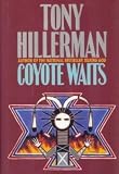 Coyote Waits (Joe Leaphorn/Jim Chee Novels)
