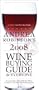Andrea Robinson's 2008 Wine Buying Guide for Everyone: An American Master Sommelier's Simple Guide to Great Wine and Food Matches (Andrea Robinson's Wine Buying Guide for Everyone)