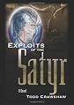 Exploits of the Satyr