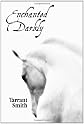 Enchanted Darkly