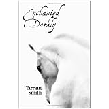 Enchanted Darkly (Paperback)
