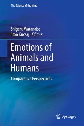 emotions of animals and humans comparative perspectives the science of the mind