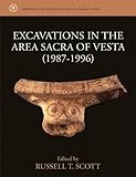Excavations in the Area Sacra of Vesta (1987-1996)