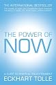 The Power of Now: A Guide to Spiritual Enlightenment
