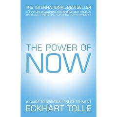 The Power of Now: A Guide to Spiritual Enlightenment