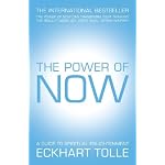 The Power of Now: A Guide to Spiritual Enlightenment