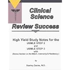 Clinical Science Review Success: High Yield Study Notes for the Usmle Step 2 and Usmle... by Stanley Zaslau