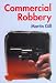 Book Commercial Robbery