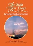 The Great Fifty Days (Spirit Life Series)