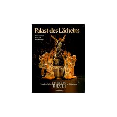Palast des L�chelns. Hundert Jahre Deutsches Theater