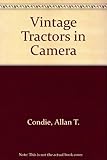 Vintage tractors in camera