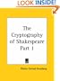 The Cryptography of Shakespeare, Part 1