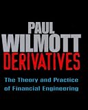 Review John Wiley & Sons Ltd (Import)  / Derivatives : The Theory and Practice of Financial Engineering (Wiley Frontiers in Finance Series)