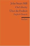 On Liberty /�ber Freiheit
