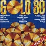 gold of the 80s (cd compilation, 12 tracks)