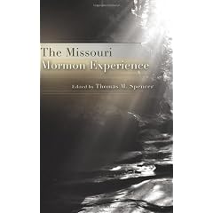 The Missouri Mormon Experience