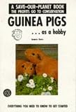 Guinea Pigs as a Hobby (Save Our Planet)