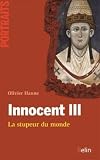 Innocent III - La stupeur du monde