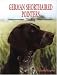   - German Shorthaired Pointers Today (Book of the Breed)