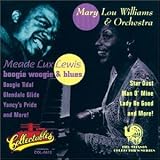 Mary Lou Williams & Orchestra And Meade Lux Lewis