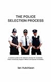 Police Recruit Selection Process