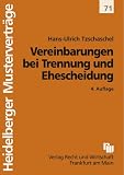 Vereinbarungen bei Trennung und Ehescheidung