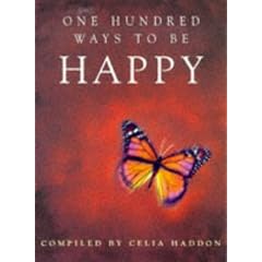 One Hundred Ways to Be Happy