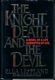 The Knight, Death and the Devil (Ella Leffland)