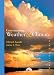 Understanding Weather and Climate, Third Edition